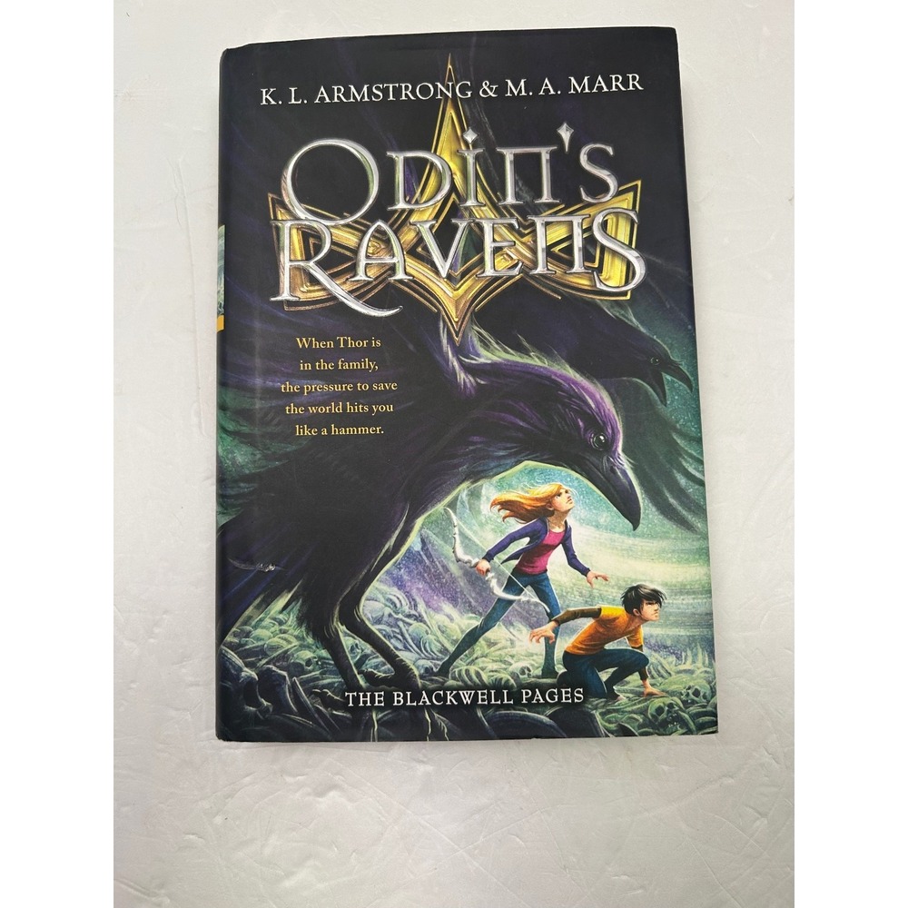 Odin's Ravens The Blackwell Pages Book 2 K.L. Armstrong M.A. Marr Hardcover YA